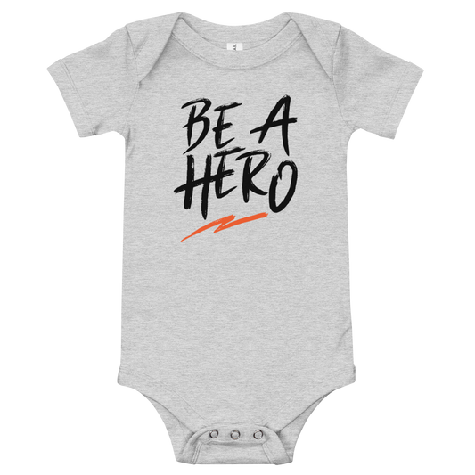 Be a Hero Onesie