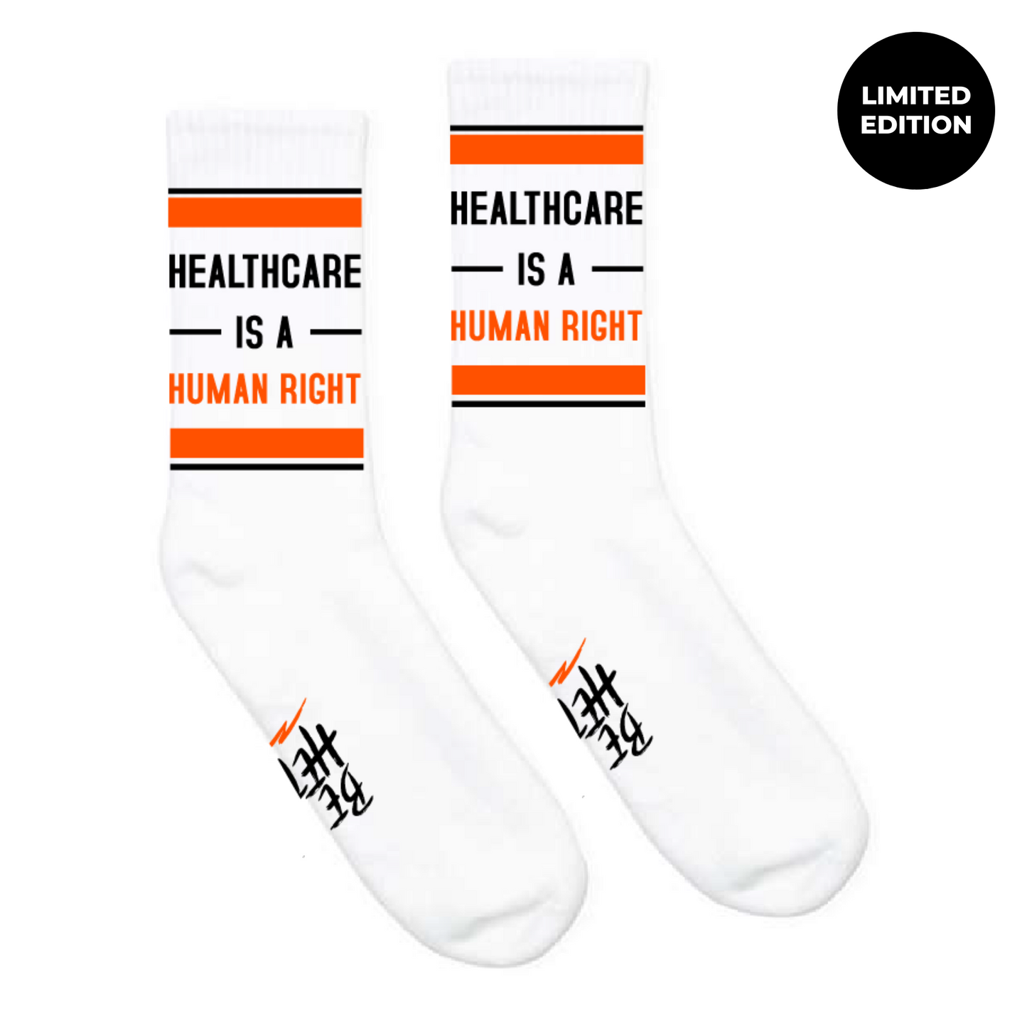 Healthcare is a Human Right Socks